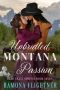 [Bear Grass Springs 07] • Unbridled Montana Passion